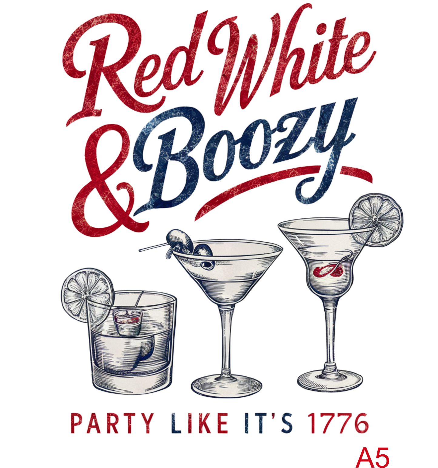 Red White & Boozy (A5)