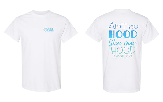 Ain't No Hood Like Our Hood Short Sleeve Shirt